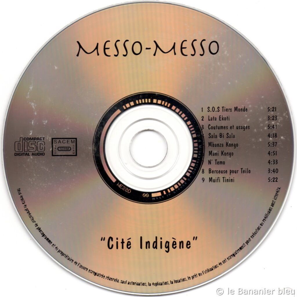 Messo Cité Indigène - Messo Messo, 2000 - Afro Caribbean Beats