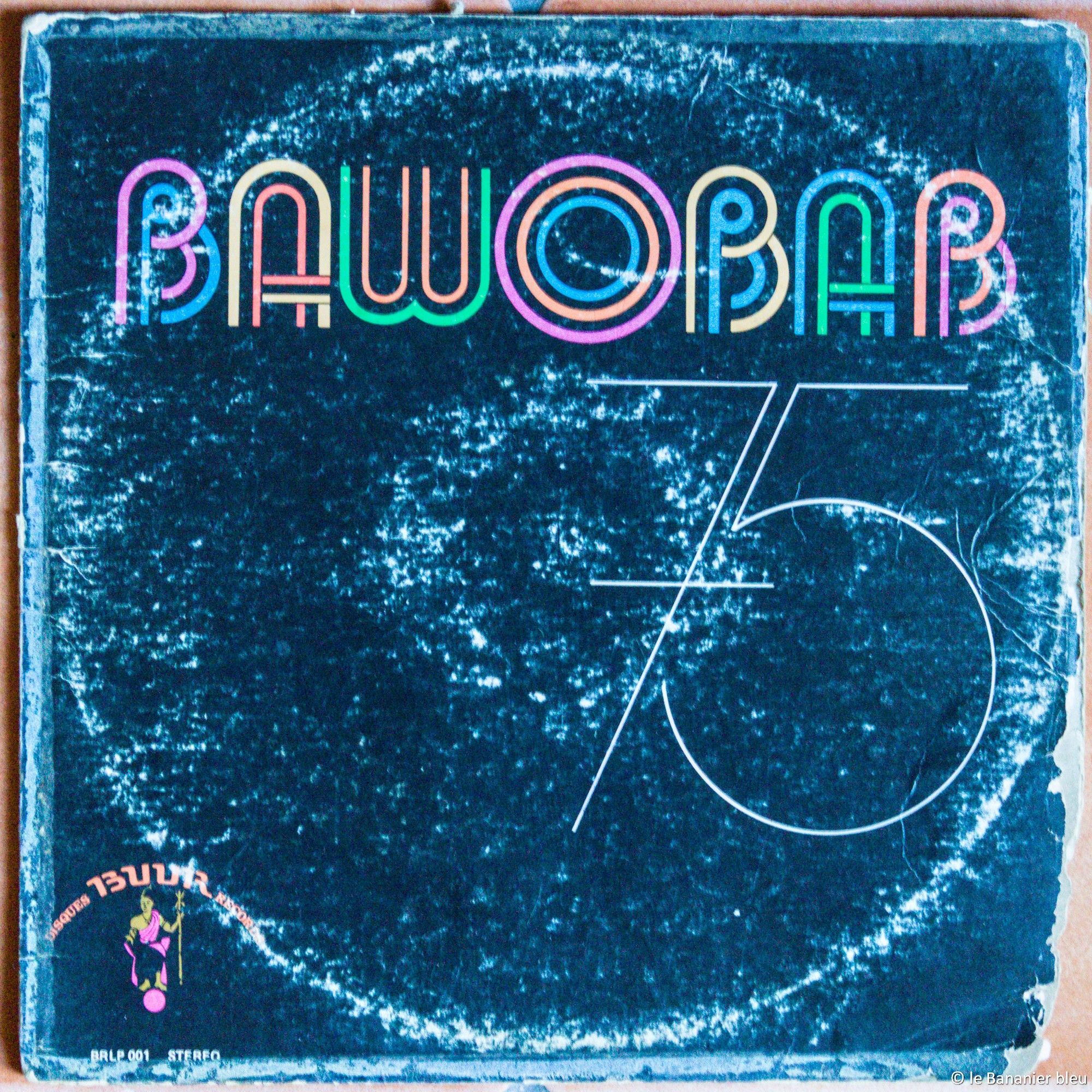 Bawobab 75 – Orchestre du Bawobab, 1975