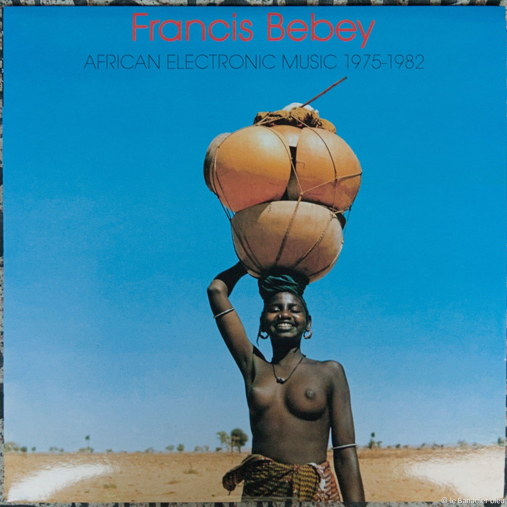 African Electronic Music 1975-1982 – Francis Bebey, 2011